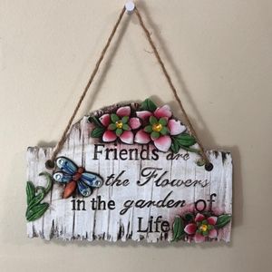 Greenbrier Ceramic Wall Plaque Sign Friends Are The Flowers